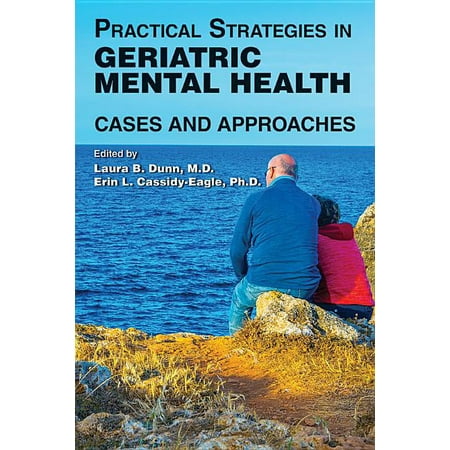 UPC: 9781615371488 | Practical Strategies in Geriatric Mental Health: Cases and Approaches (Paperback)