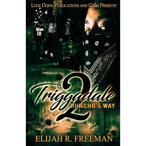 Triggadale Triggadale 2: Huncho's Way, Book 2, (Paperback)