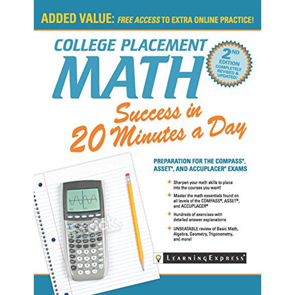 Pre-Owned College Placement Math Success in 20 Minutes a Day: Preparation for the Compass, Asset, and Accuplacer Exams (Paperback) 1611030498 9781611030495