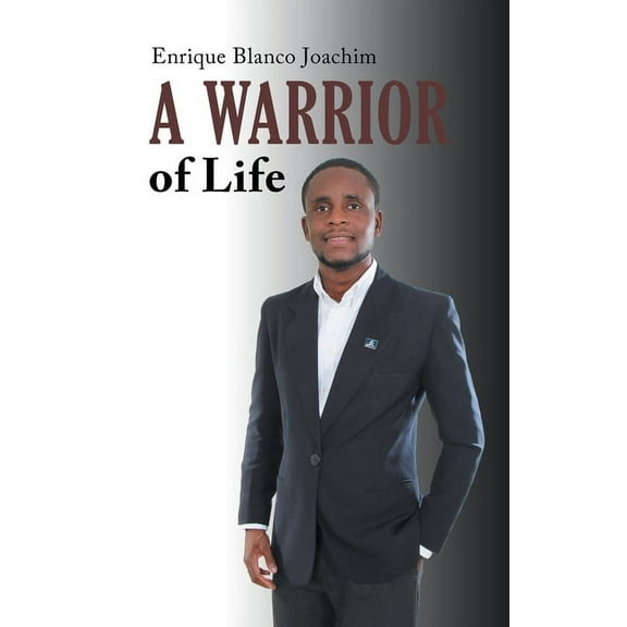 A Warrior of Life (Paperback)
