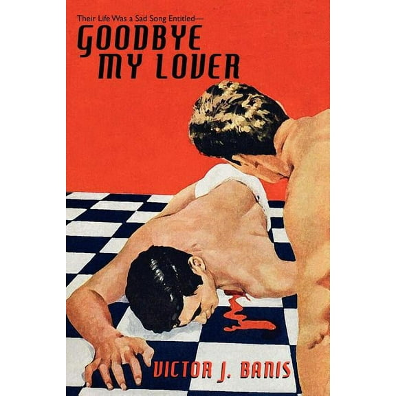 Goodbye, My Lover, (Paperback)