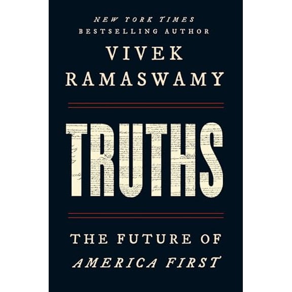 Pre-Owned Truths: The Future of America First (Hardcover) 1668078430 9781668078433