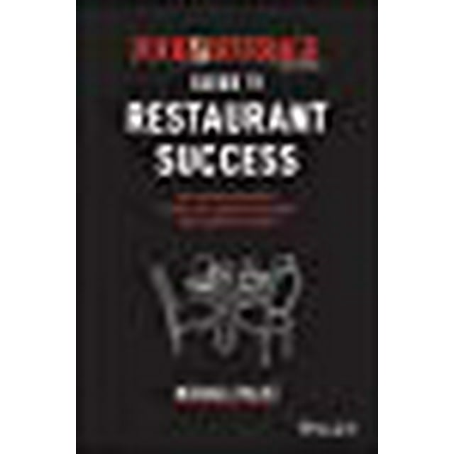 Food and Beverage Magazine's Guide to Restaurant Success