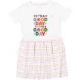 thumbnail image 3 of Inktastic It's a Good Day to Have a Good Day Girls Toddler Dress, 3 of 5