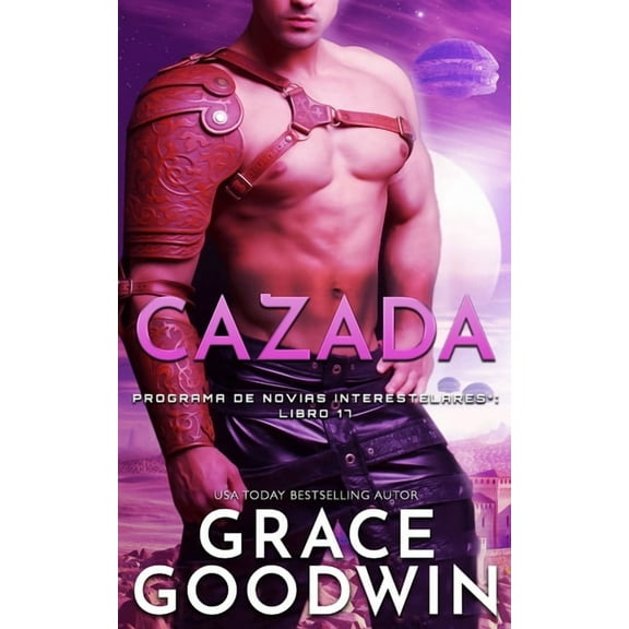 Programa de Novias Interestelares Cazada, Book 17, (Paperback)
