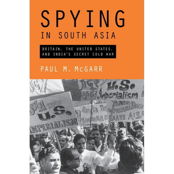 Spying in South Asia, (Hardcover)
