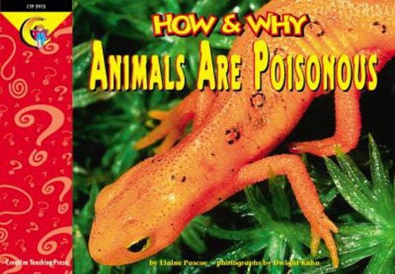 Pre-Owned How and Why Animals Are Poisonous (How and Why Series ...