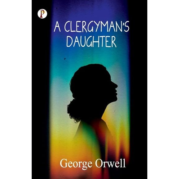 A Clergyman's Daughter (Paperback)