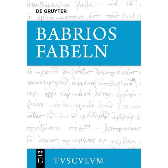 Sammlung Tusculum Fabeln: Griechisch - Deutsch, (Hardcover)
