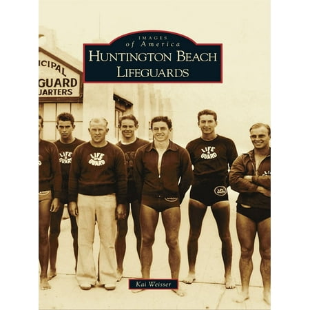 Huntington Beach Lifeguards - eBook