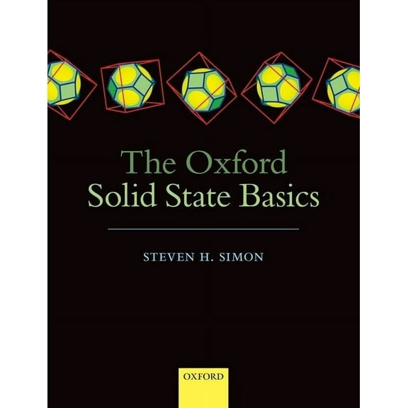 The Oxford Solid State Basics, (Paperback)