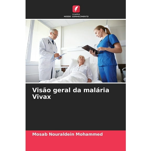 Visão geral da malária Vivax, (Paperback)