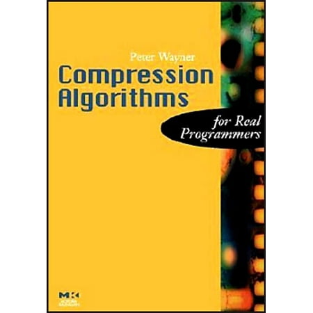 UPC: 9780127887746 | for Real Programmers: Compression Algorithms for Real Programmers (Paperback)