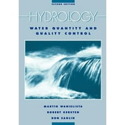 Hydrology: Water Quantity and Quality Control (Paperback)