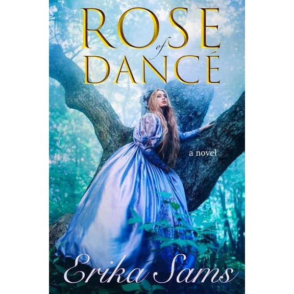 Rose of DancÃ©, (Paperback)