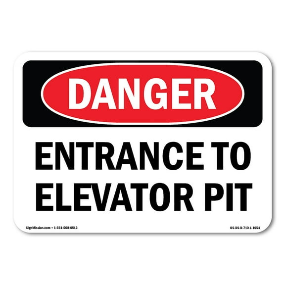 OSHA Danger Sign - Entrance To Elevator Pit | Decal | Protect Your Business, Construction Site, Warehouse & Shop Area |  Made in The USA