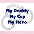 thumbnail image 2 of CafePress - My Daddy My Cop Infant Bodysuit - Baby Light Bodysuit, Size Newborn - 24 Months, 2 of 4
