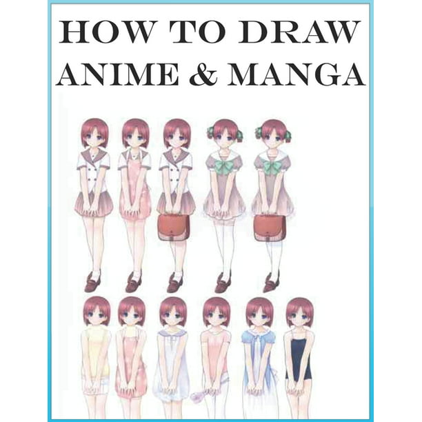 How to Draw Anime & Manga : Draw Anime & Manga is a simple book, that ...