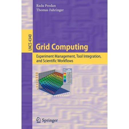 ISBN 9783540692614 product image for Grid Computing: Experiment Management, Tool Integration, and Scientific Workflow | upcitemdb.com