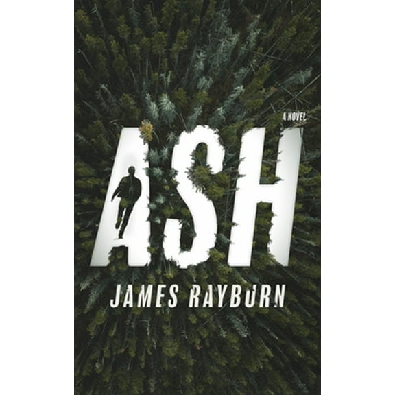 Pre-Owned Ash (Hardcover) 153850751X 9781538507513
