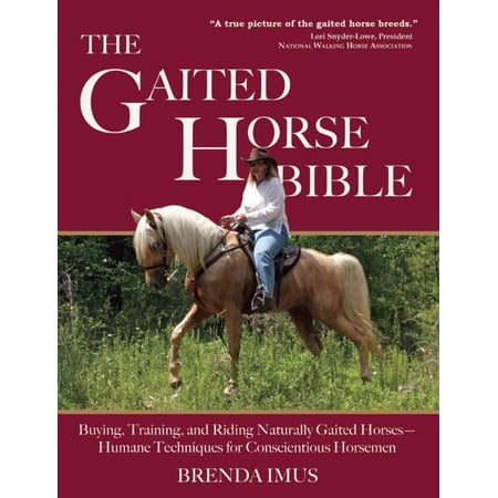The Gaited Horse Bible (Paperback)