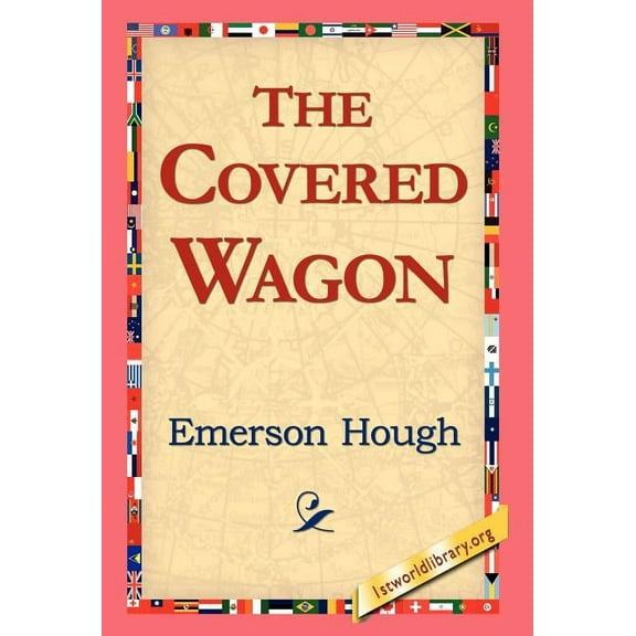 The Covered Wagon (Hardcover)