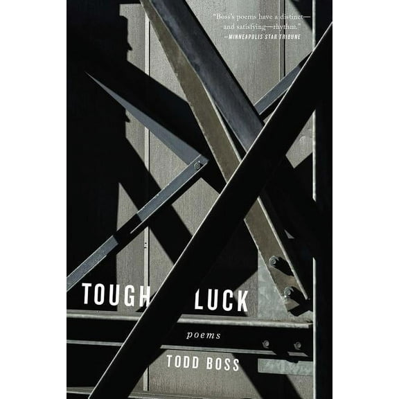 Tough Luck: Poems, (Paperback)