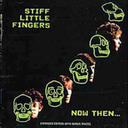 Stiff Little Fingers - Stiff Little Fingers : Now Then - Music & Performance - CD