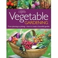 thumbnail image 1 of Pre-Owned Vegetable Gardening: From Planting to Picking - The Complete Guide to Creating aBountiful Garden, 9780762106295, 0762106298, Hardcover,, 1 of 1