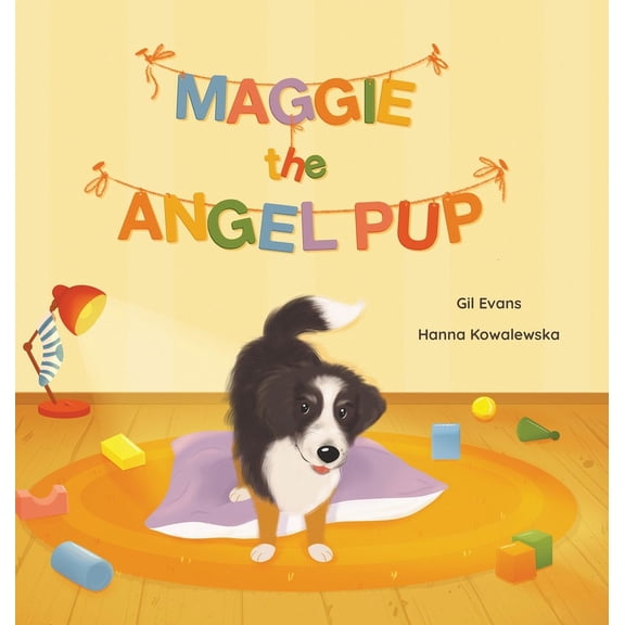 Maggie the Angel Pup., (Hardcover)