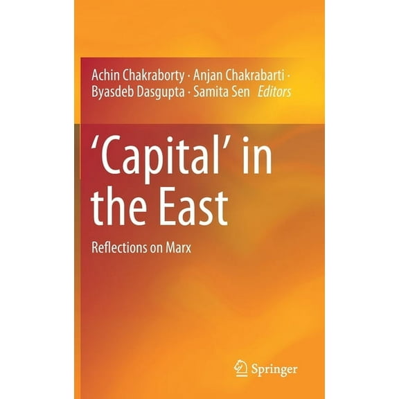 'Capital' in the East: Reflections on Marx, (Hardcover)