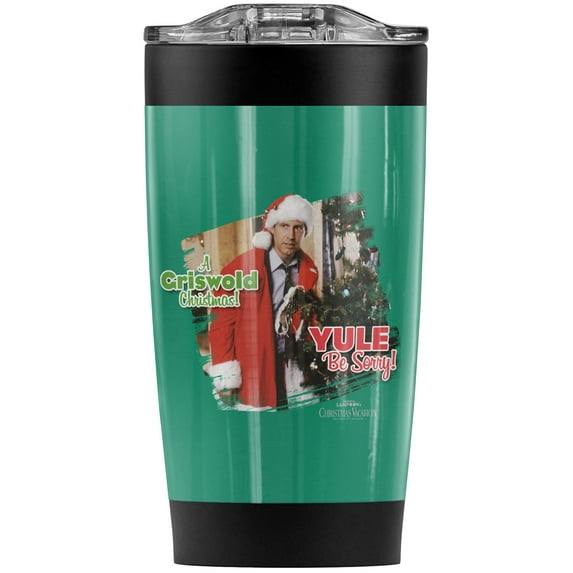 Christmas Vacation/Yule Be Sorry Stainless Steel Tumbler 20 oz Coffee Travel Mug/Cup, Vacuum Insulated & Double Wall with Leakproof Sliding Lid | Great for Hot Drinks and Cold Beverages