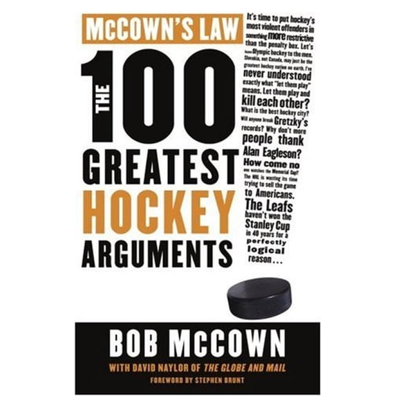Pre-Owned McCown's Law: The 100 Greatest Hockey Arguments (Paperback) 0385664656 9780385664653