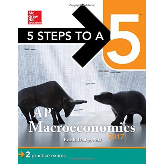 Pre-Owned 5 Steps to a 5: AP Macroeconomics 2017 (McGraw-Hill 5 Steps to A 5) (Paperback) 1259583538 9781259583537