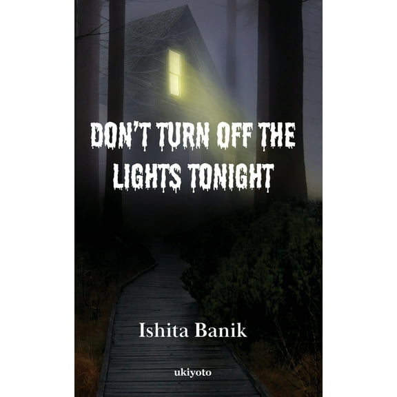 Don't Turn off the Lights Tonight, (Paperback)