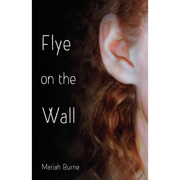 Flye on the Wall, (Paperback)
