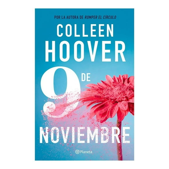 9 de noviembre Planeta Colleen Hoover