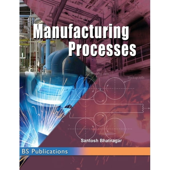 Manufacturing Processes (Hardcover)