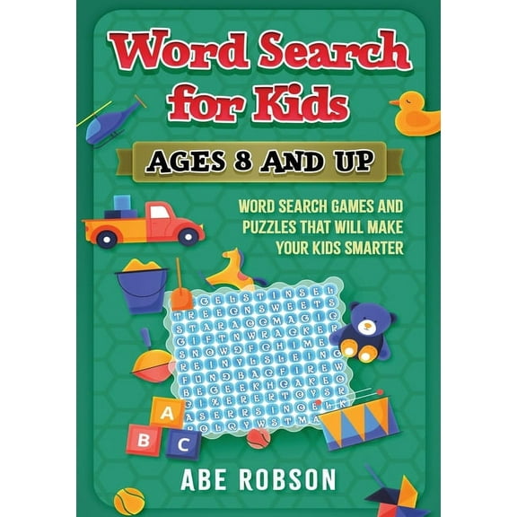 Word Search for Kids Ages 8 and Up: Word Search Games and Puzzles That Will Make Your Kids Smarter, (Paperback)