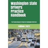 Washington State Drivers Practice Handbook : The Manual to prepare for ...