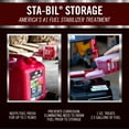 thumbnail image 2 of STA-BIL Storage Fuel Stabilizer for Gasoline Engines,  16 Fluid Ounces (22207)  Treats 40 Gallons., 2 of 6