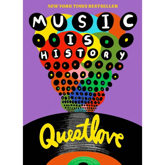 Music Is History: Questlove's Sonic Journey Through the American Soul, (Paperback)