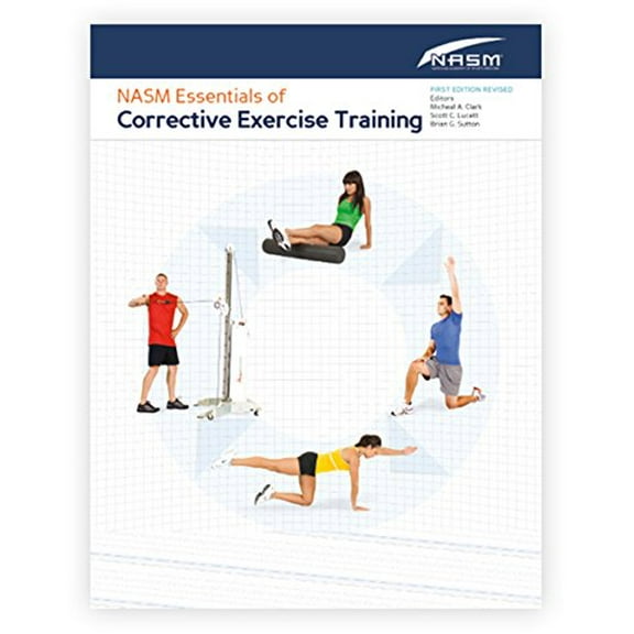Pre-Owned Nasm Essentials of Corrective Exercise Training: First Edition Revised (Hardcover) 1284050254 9781284050257