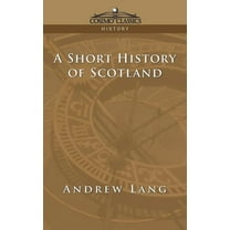A Short History of Scotland (Paperback)