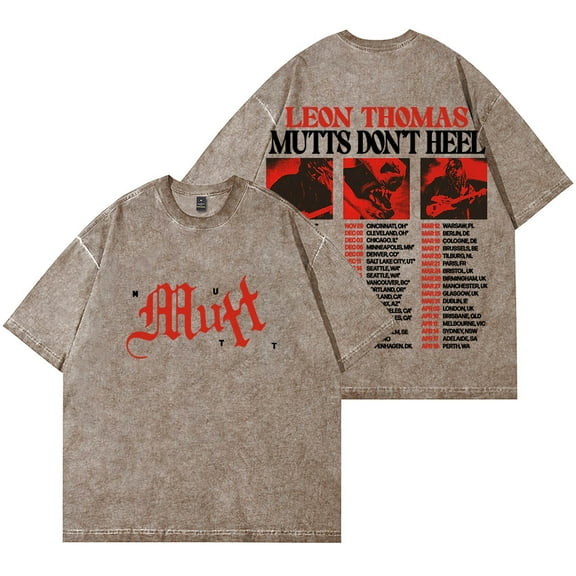 Leon Thomas Mutts Don't Heel Tour 2025 Vintage Wash T-Shirts Women Men Cotton Short Sleeve Tee