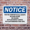 thumbnail image 4 of (2 Pack) For The Comfort Of All Guests No Gang Attire OSHA Notice Sign 14 Inch X 10 Inch Indoor / Outdoor Rust-Free Aluminum Metal Signs for Workplace, Workshop, and Construction Site,, 4 of 8