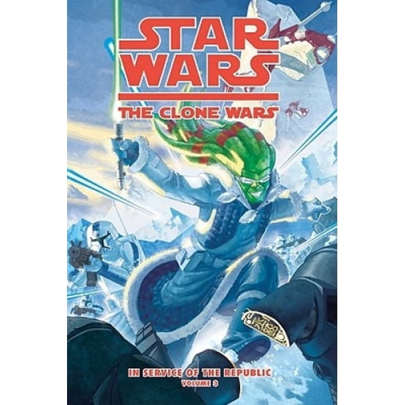 Star Wars: the Clone Wars: in Service of the Republic 3: Blood and Snow (Star Wars: the Clone Wars)