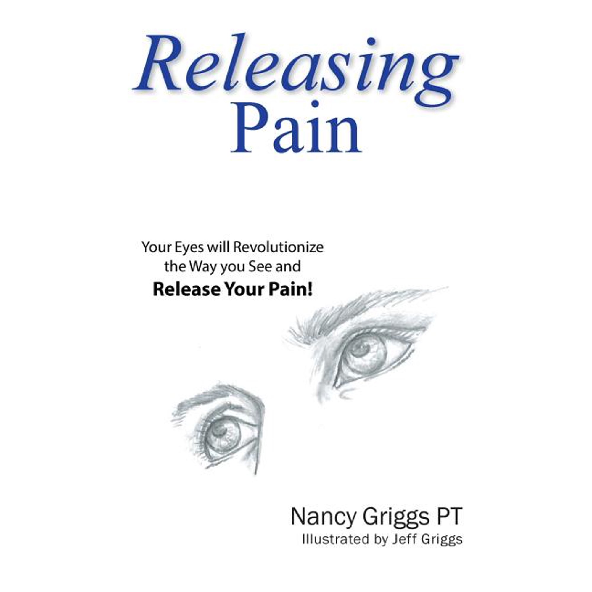 Releasing Pain (Paperback)