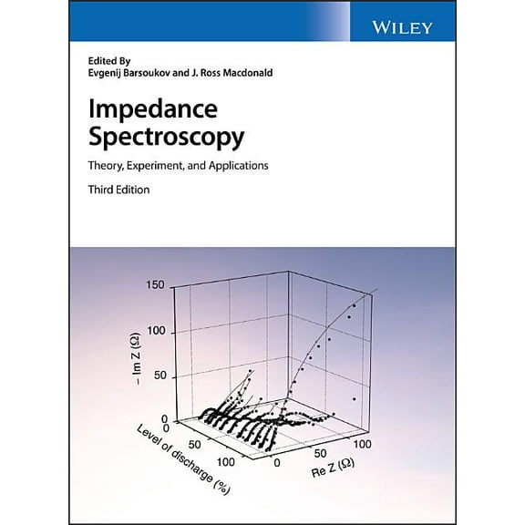 Impedance Spectroscopy: Theory, Experiment, and Applications, (Hardcover)