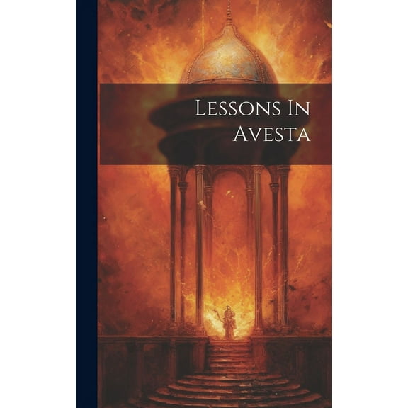 Lessons In Avesta (Hardcover)